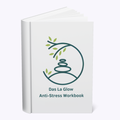 La Glow Arbeitsbuch zum Stressabbau